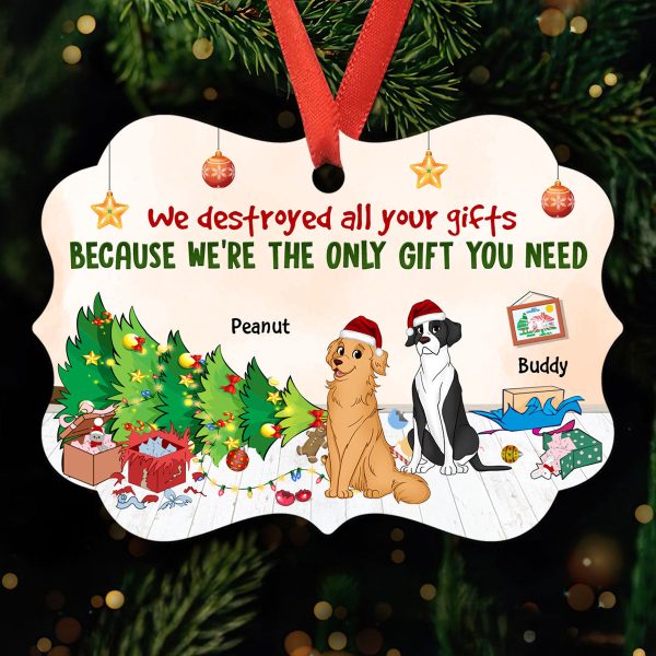 Destroyed Christmas Gift Cause I‘m The Gift Funny Dog Lovers Personalized Christmas Ornament Hot on Sale - Image 2