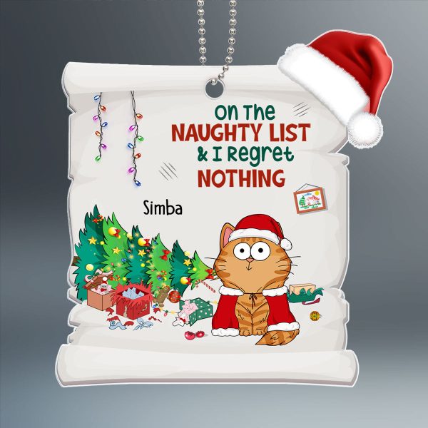 On The Naughty List & Regret Nothing Funny Cat Expression Personalized Acrylic Ornament Cheap - Image 2