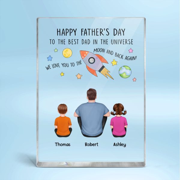 Happy Father‘s Day To The Best Dad In The Universe Back View Man Sitting With Kids Dogs Cats Personalized Vertical Rectangle Acrylic Block Plaque Discount - Image 4