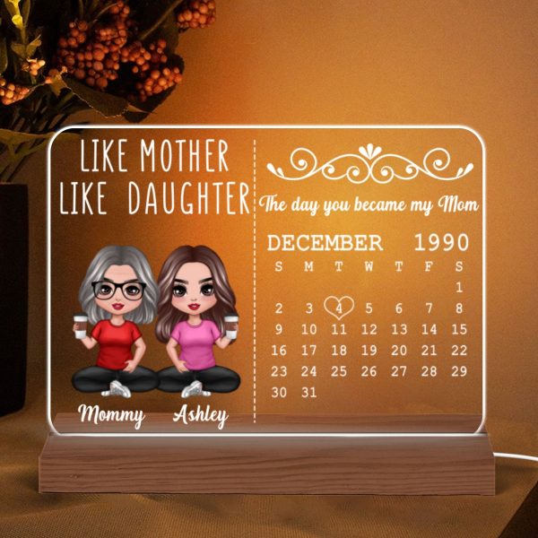 Like Mother Like Daughter Calendar Doll Women Sitting Personalized Horizontal Rectangle Acrylic Plaque With LED Night Light Discount - Image 5